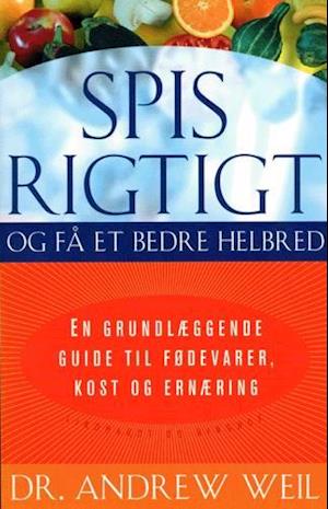 Spis rigtigt og få et bedre helbred