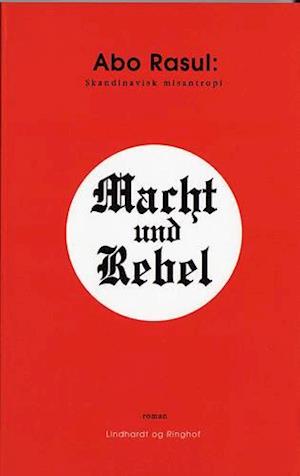 Macht und Rebel