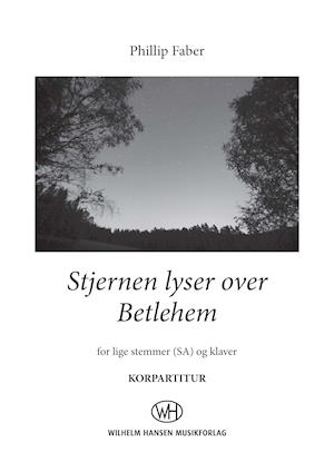 Stjernen lyser over Betlehem (SA) - Korpartitur