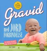 Gravid med jordforbindelse