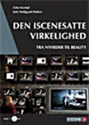 Den iscenesatte virkelighed