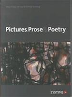 Pictures, Prose and Poetry