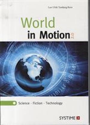 World in motion 2.0