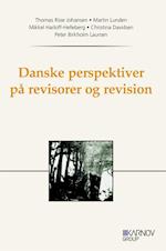 Danske perspektiver på revisorer og revision