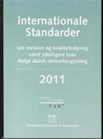 Internationale standarder om revision og kvalitetsstyring. samt yderligere krav ifølge dansk revisorlovgivning
