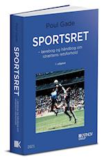 Sportsret - lærebog og håndbog i idrættens retsforhold