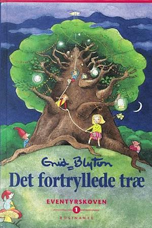 Det fortryllede træ. Eventyrskoven