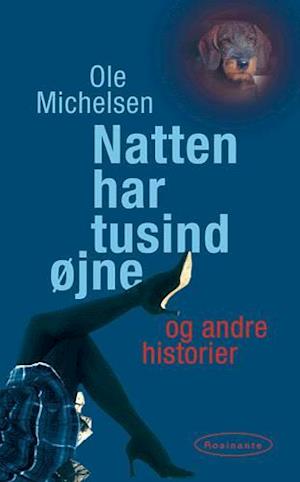 Natten har tusind øjne og andre historier