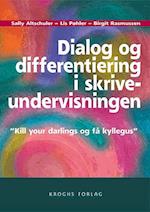 Dialog og differentiering i skriveundervisningen