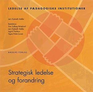 Strategisk ledelse og forandring