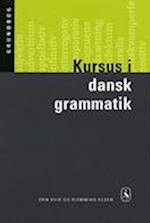 Kursus i dansk grammatik. Grundbog