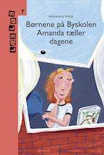 Børnene på Byskolen. Amanda tæller dagene