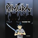 Kimura - Viljens vej