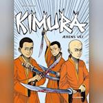 Kimura - Ærens vej