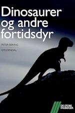 Dinosaurer og andre fortidsdyr - Lyt&læs