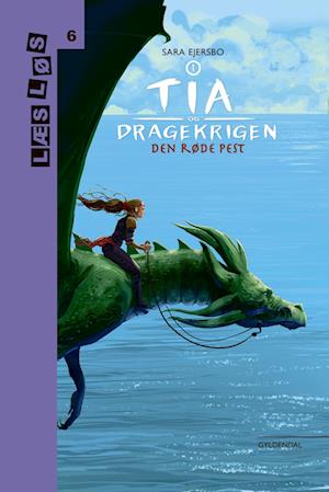 Tia og dragekrigen 1. Rød pest