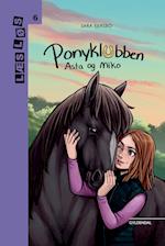 Ponyklubben. Asta og Miko