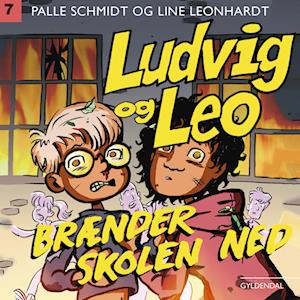 Ludvig og Leo brænder skolen ned