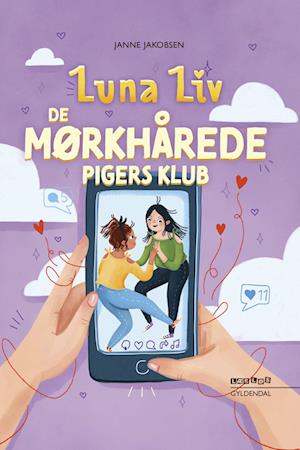 Luna Liv. De mørkhårede pigers klub