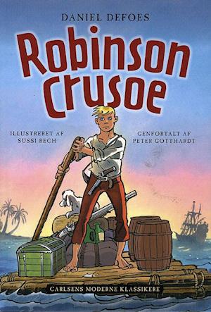 Daniel Defoes Robinson Crusoe