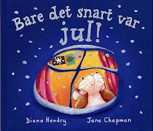 Bare det snart var jul!