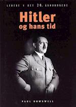 Hitler - og hans tid