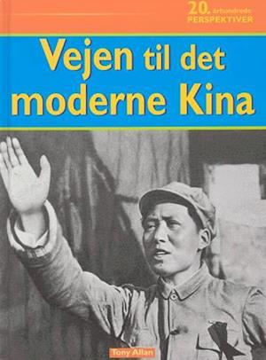 Vejen til det moderne Kina