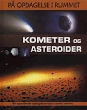 Kometer og asteroider