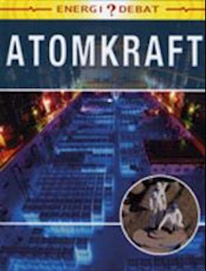 Atomkraft