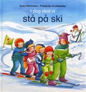 I dag skal vi stå på ski