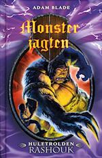 Monsterjagten 21: Huletrolden Rashouk