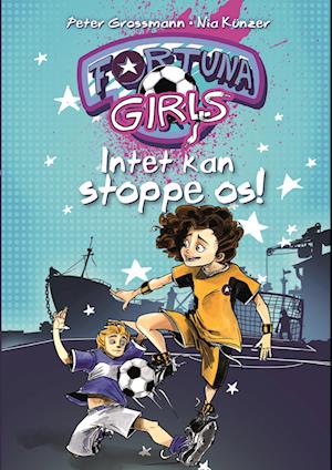 Fortuna Girls (2) Intet kan stoppe os