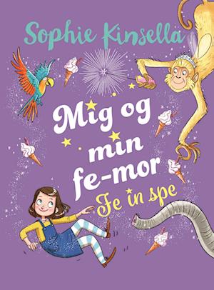 Mig og min fe-mor (2) Fe in spe