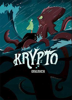 Krypto 2: Orkanen