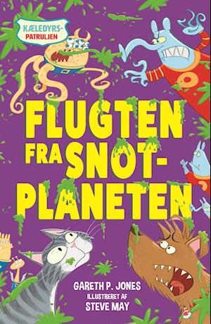 Kæledyrspatruljen (3) Flugten fra Snotplaneten