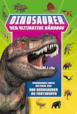 Dinosaurer - Den ultimative håndbog