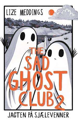 The Sad Ghost Club 2: Jagten på sjælevenner