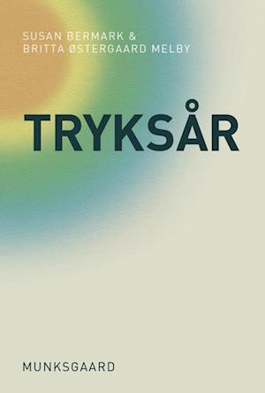 image of Tryksår-Britta Østergaard Melby-Bog