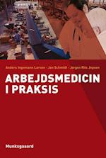 Arbejdsmedicin i praksis