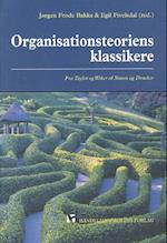 Organisationsteoriens klassikere
