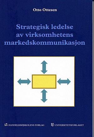 Strategisk ledelse av virksomhetens markedskommuni