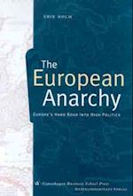 Holm,Erik, The European Anarchy