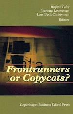 Frontrunners or Copycats?