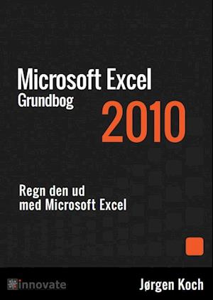 Excel 2010 Grundbog