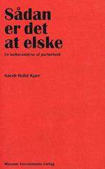 Sådan er det at elske