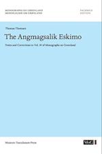 The Angmagsalik Eskimo