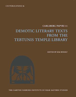 Demotic Literary Texts from Tebtunis and Beyond