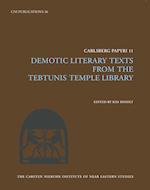 Demotic Literary Texts from Tebtunis and Beyond