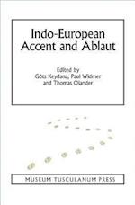 Indo-European Accent and Ablaut