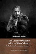 The creative dialectic in Karen Blixen's essays